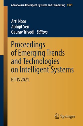 Proceedings of Emerging Trends and Technologies on Intelligent Systems ETTIS 20 [Paperback]