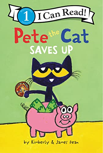 Pete the Cat Saves Up [Hardcover]