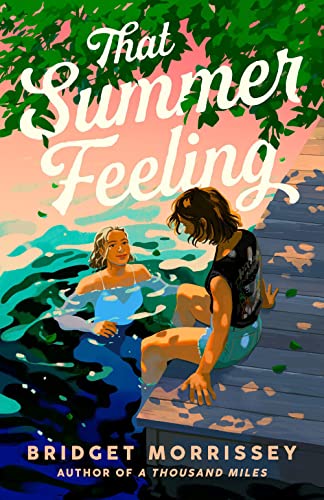 That Summer Feeling [Paperback]