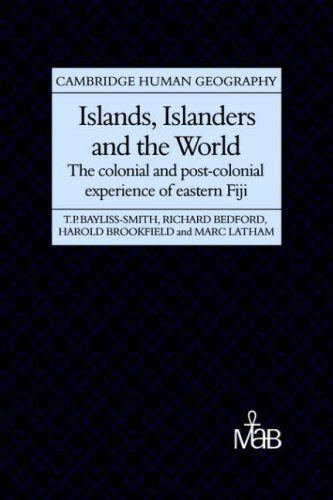 Islands, Islanders and the World The Colonial and Post-colonial Experience of E [Paperback]