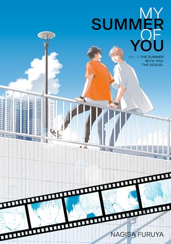 The Summer With You The Sequel (My Summer of You Vol. 3) [Paperback]
