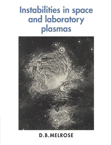 Instabilities in Space and Laboratory Plasmas [Paperback]
