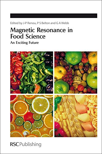 Magnetic Resonance in Food Science An Exciting Future [Hardcover]