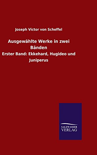 Ausgewdhlte Werke In Zwei Bdnden (german Edition) [Hardcover]