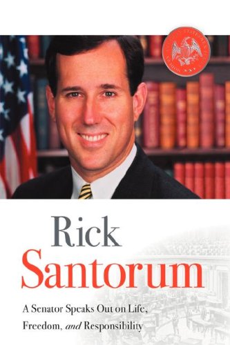 Rick Santorum [Hardcover]