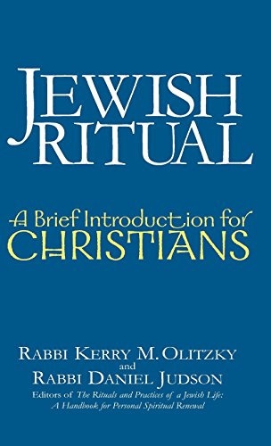 Jewish Ritual A Brief Introduction for Christians [Hardcover]