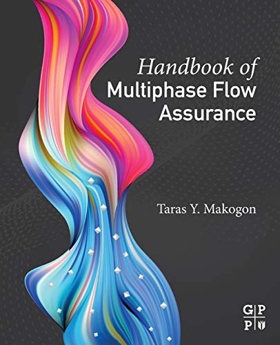 Handbook of Multiphase Flow Assurance [Paperback]