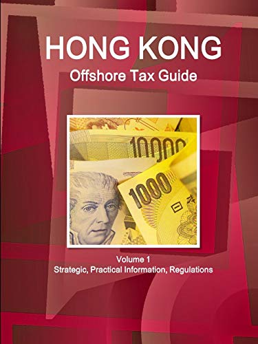 Hong Kong Offshore Tax Guide [Paperback]