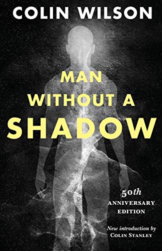Man Without A Shadow [Paperback]