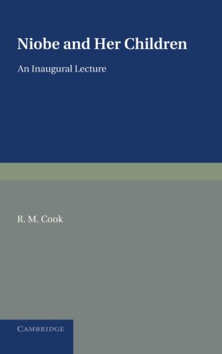 Niobe and her Children An Inaugural Lecture [Paperback]