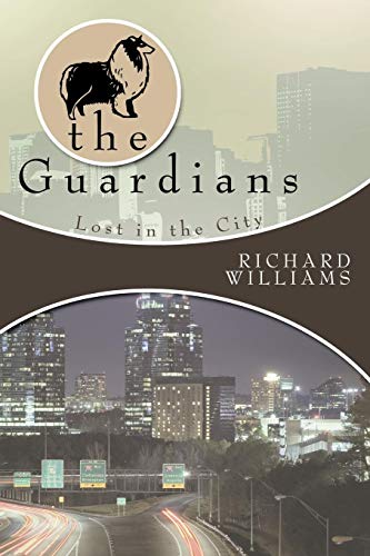 The Guardians Lost In The City Book Ii [Paperback]