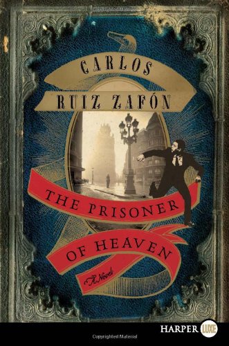 The Prisoner of Heaven A Novel [Paperback]