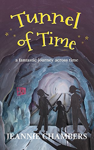 Tunnel of Time  A Fantastic Journey Across Time [Hardcover]