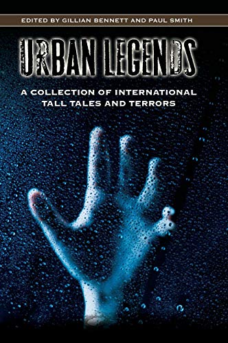Urban Legends  A Collection of International Tall Tales and Terrors [Hardcover]
