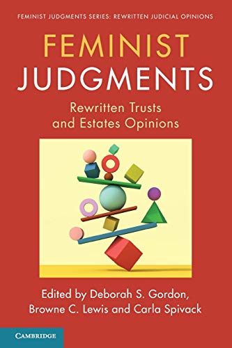 Feminist Judgments Rewritten Trusts and Estates Opinions [Paperback]