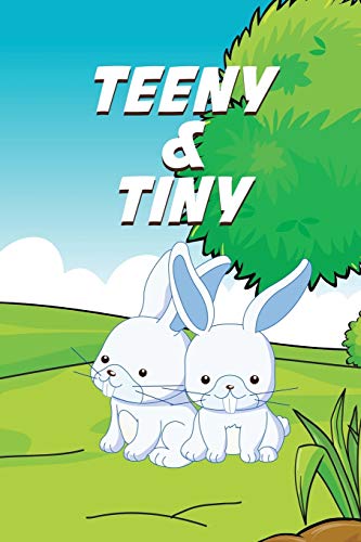 Teeny and Tiny [Paperback]