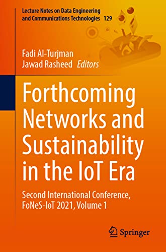 Forthcoming Networks and Sustainability in the IoT Era Second International Con [Paperback]