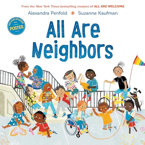 All Are Neighbors (An All Are Welcome Book) [Hardcover]