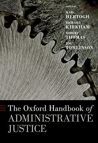 The Oxford Handbook of Administrative Justice [Hardcover]
