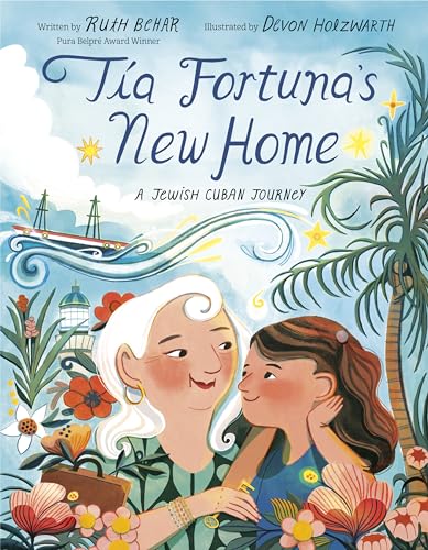 Ta Fortuna's New Home A Jewish Cuban Journey [Hardcover]