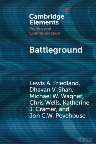 Battleground Asymmetric Communication Ecologies and the Erosion of Civil Societ [Paperback]