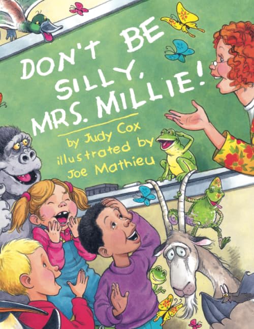 Don't Be Silly, Mrs. Millie [Paperback]