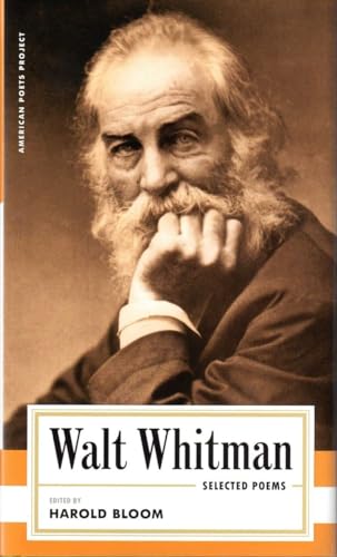 Walt Whitman Selected Poems (American Poets Project 4) [Hardcover]