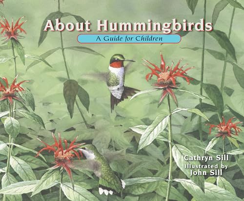 About Hummingbirds A Guide for Children [Paperback]