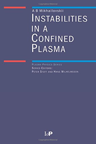 Instabilities in a Confined Plasma [Hardcover]