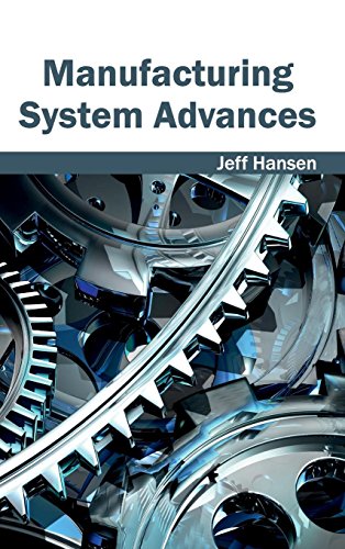 Manufacturing System Advances [Hardcover]