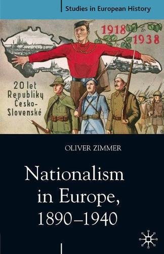 Nationalism in Europe, 1890-1940 [Paperback]