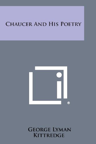Chaucer and His Poetry [Paperback]
