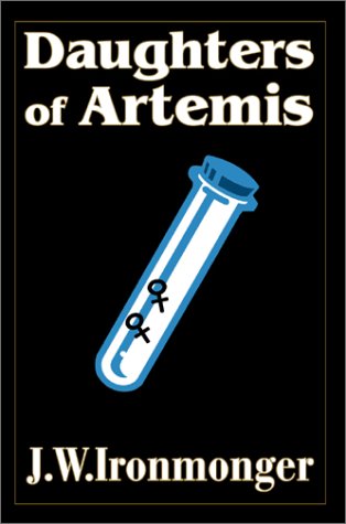 Daughters of Artemis [Hardcover]