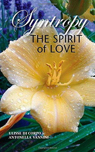 Syntropy The Spirit Of Love [Paperback]