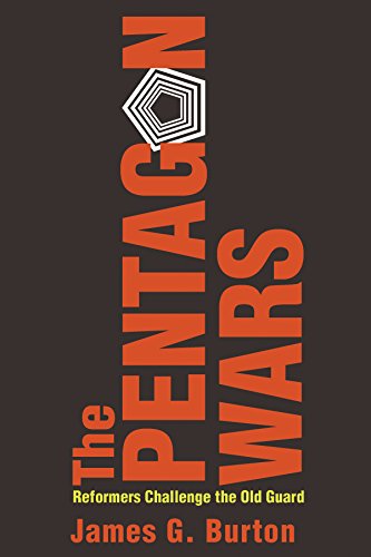 The Pentagon Wars Reformers Challenge The Old Guard [Paperback]