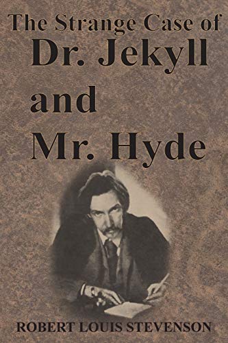 The Strange Case Of Dr. Jekyll And Mr. Hyde [Paperback]