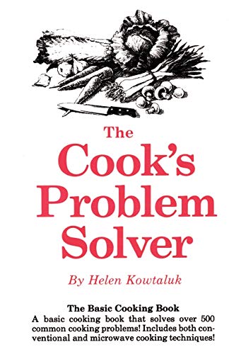 Cook's Problem Solver, The [Paperback]