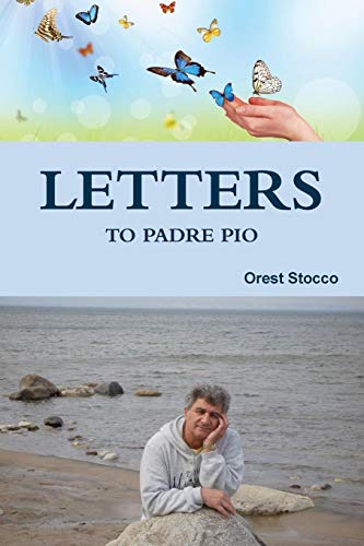 Letters To Padre Pio [Paperback]