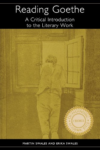 Reading Goethe A Critical Introduction to the Literary Work [Paperback]