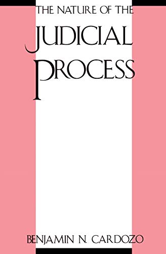 The Nature of the Judicial Process [Paperback]