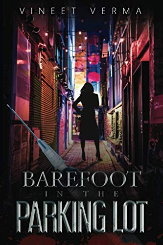 Barefoot in the Parking Lot [Paperback]