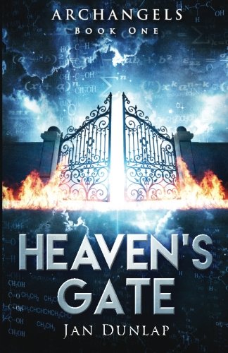 Heaven's Gate (archangels) (volume 1) [Paperback]