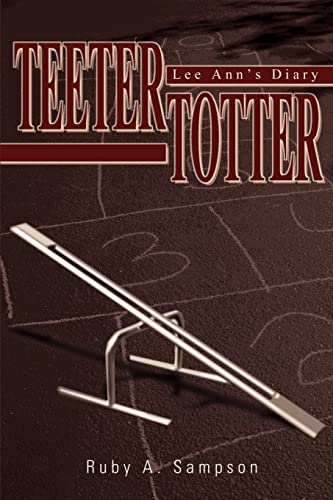 Teeter-Totter  Lee Ann's Diary [Paperback]
