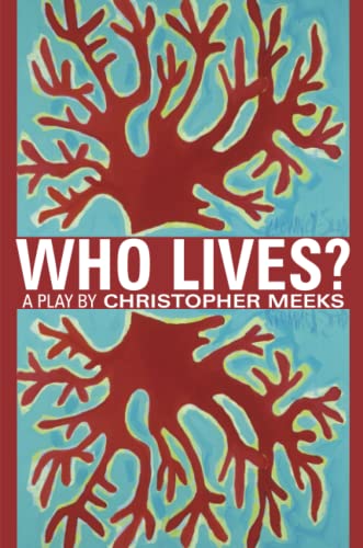 Who Lives [Paperback]