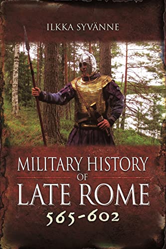 Military History of Late Rome 565602 [Hardcover]
