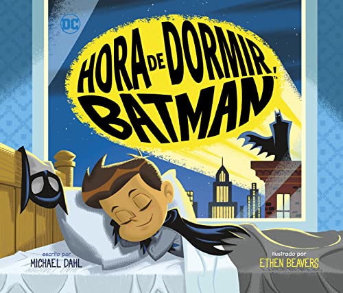 Hora de dormir, Batman [Hardcover]