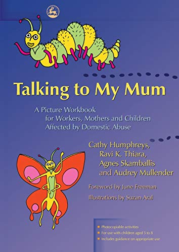 Talking to my Mom A Picture Workbook for Workers, Mothers and Children Affected [Paperback]