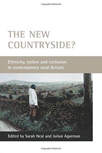 The New Countryside Ethnicity, Nation and Exclusion in Contemporary Rural Brit [Paperback]