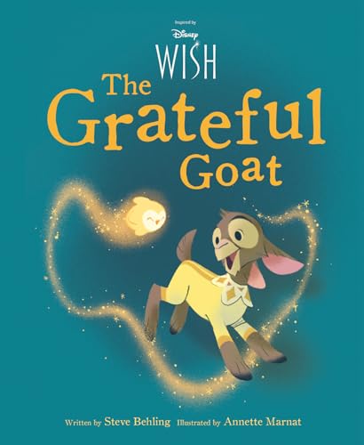 Disney Wish The Grateful Goat [Hardcover]