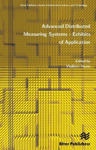 Advanced Distributed Measuring Systems Exhibits of Application [Hardcover]